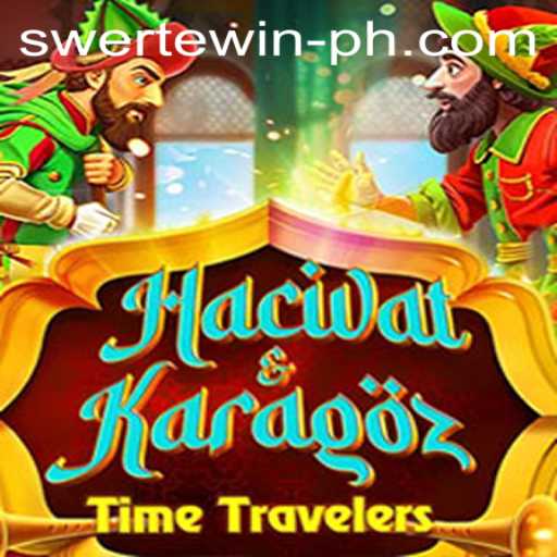 Exploring the Enchanting World of HacivatandKaragoz: The Game of SWERTE WIN